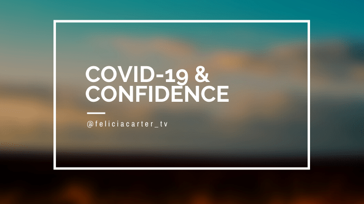 COVID-19 and Confidence